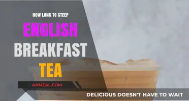 Steeping English Breakfast Tea: How Long is Too Long?
