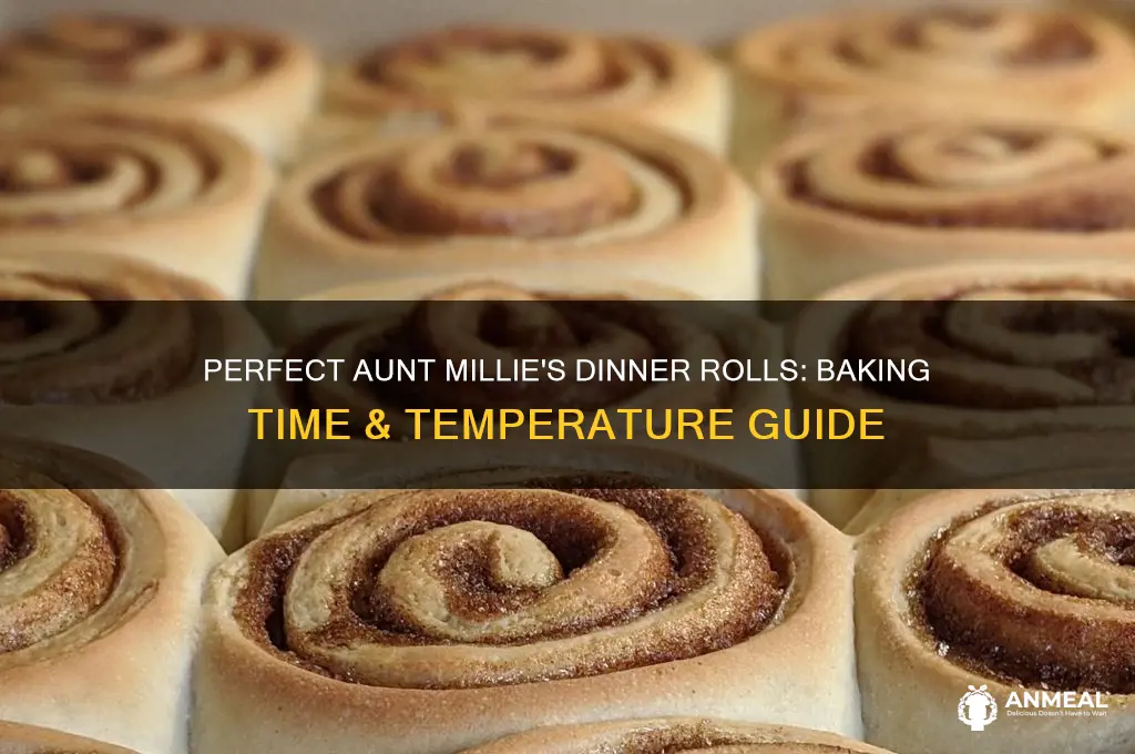 how long what temp aunt millie