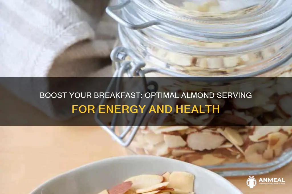 how many almonds for breakfast