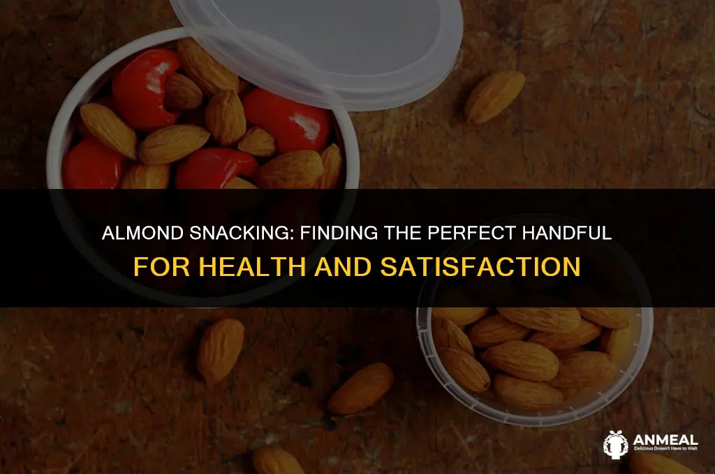 how many almonds should i eat as a snack