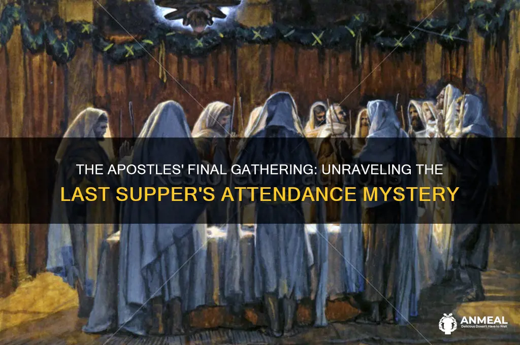 how many apostles at last dinner
