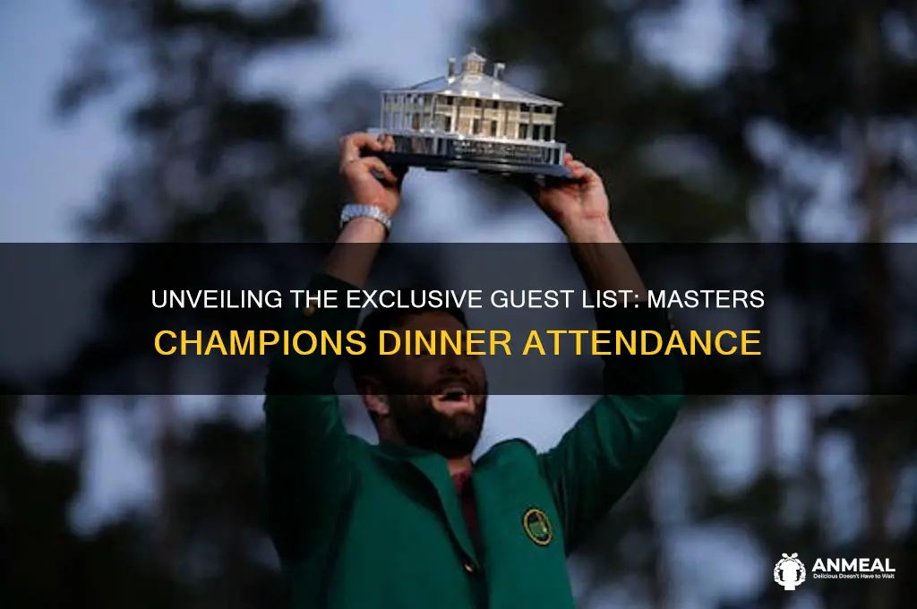 how many attend masters champions dinner