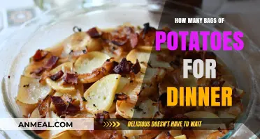 Perfect Potato Portions: How Many Bags to Buy for Dinner?