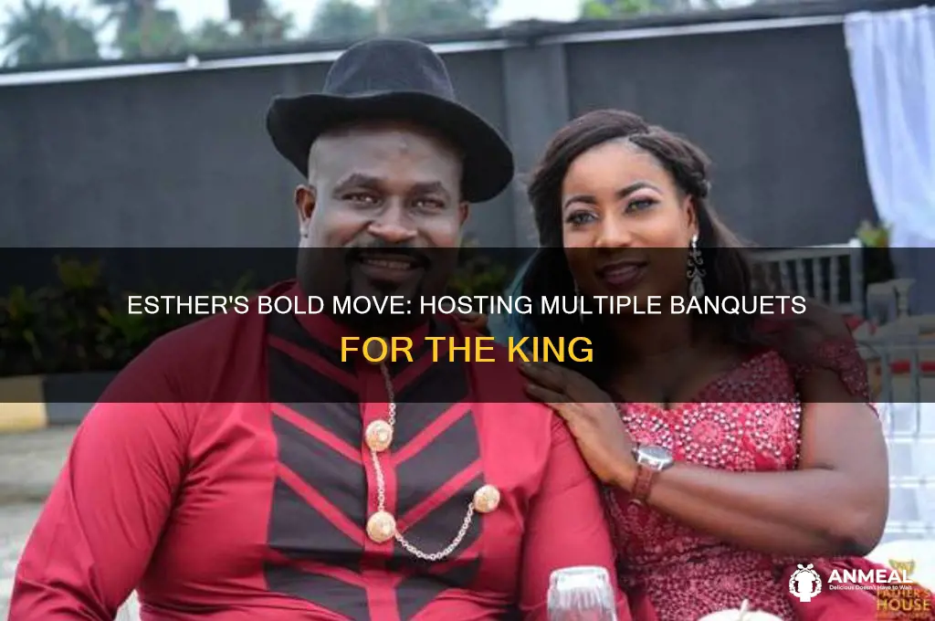 how many banquets did esther invite the king to dinner