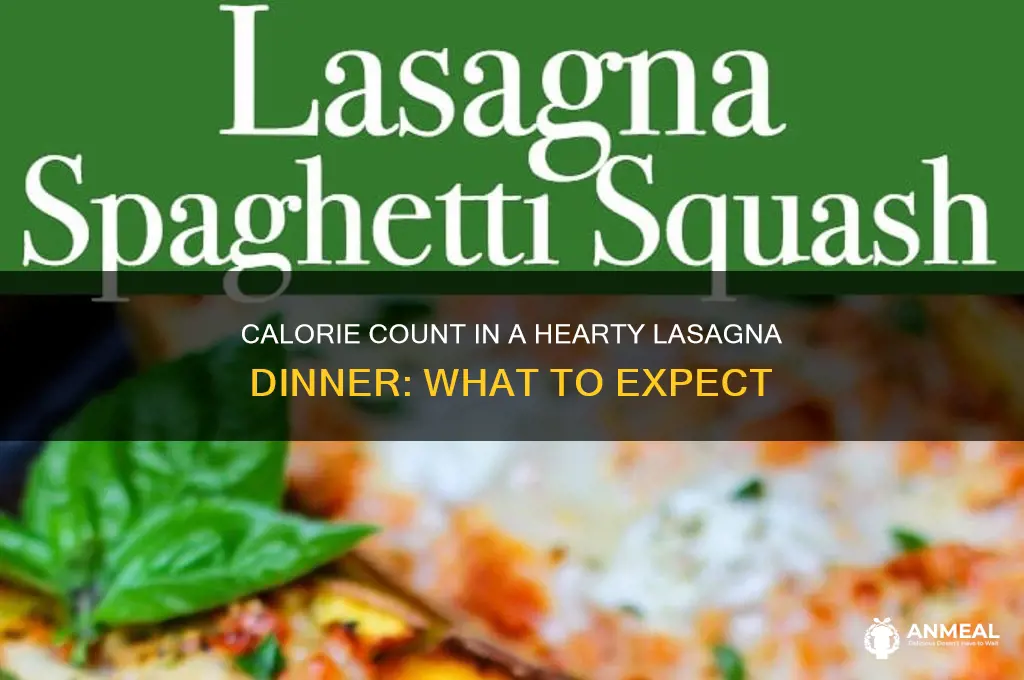 how many calorie in lasagna dinner