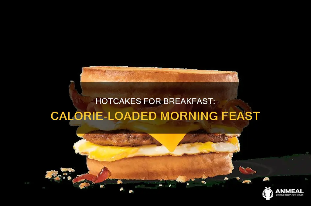 how many calories are in a big breakfast with hotcakes