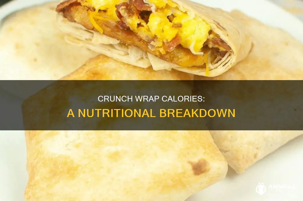 how many calories are in a breakfast crunch wrap