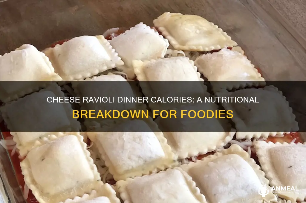 how many calories are in a cheese ravioli dinner