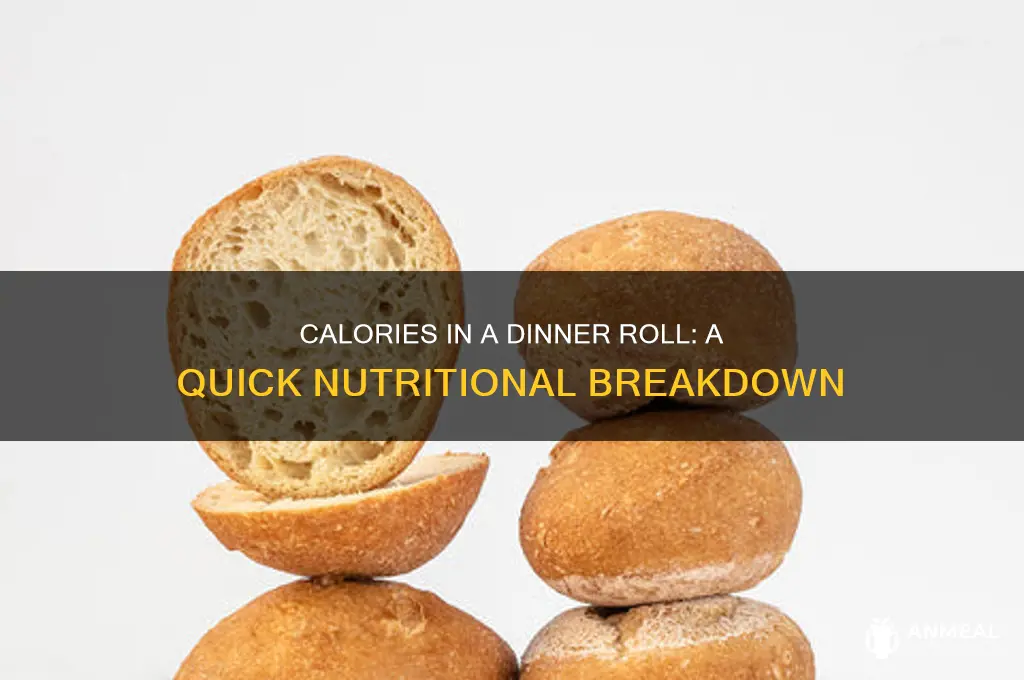 how many calories are in a dinner roll