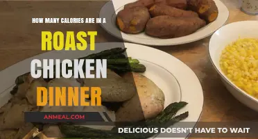 Calories in a Roast Chicken Dinner: A Nutritional Breakdown