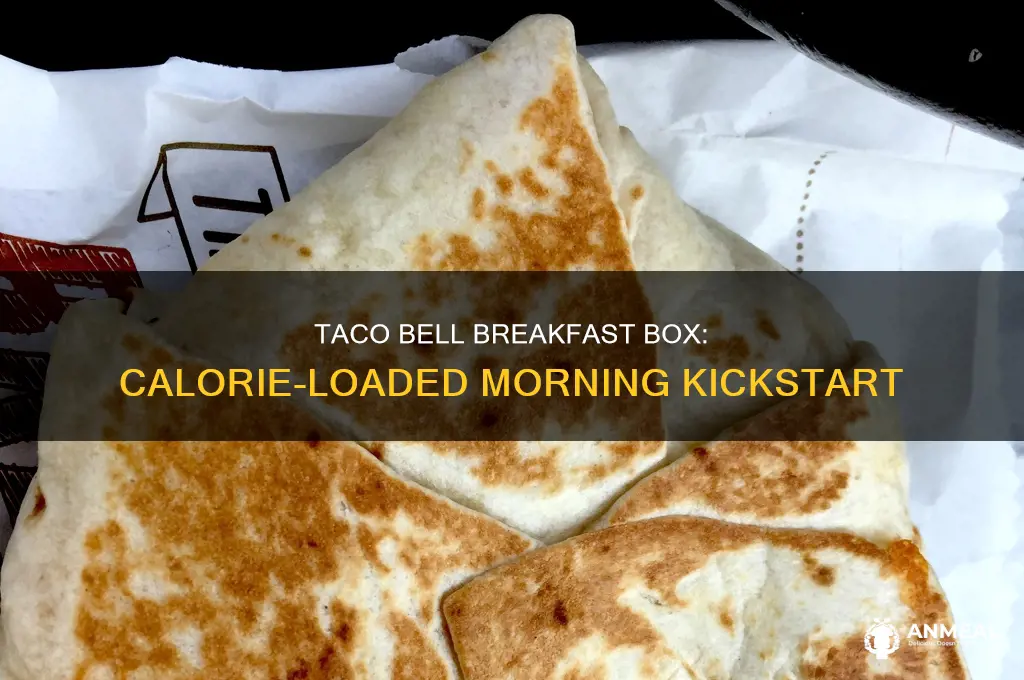 how many calories are in a taco bell breakfast box