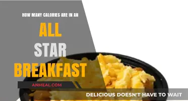 Star Breakfast Calorie Count: Nutritional Breakdown