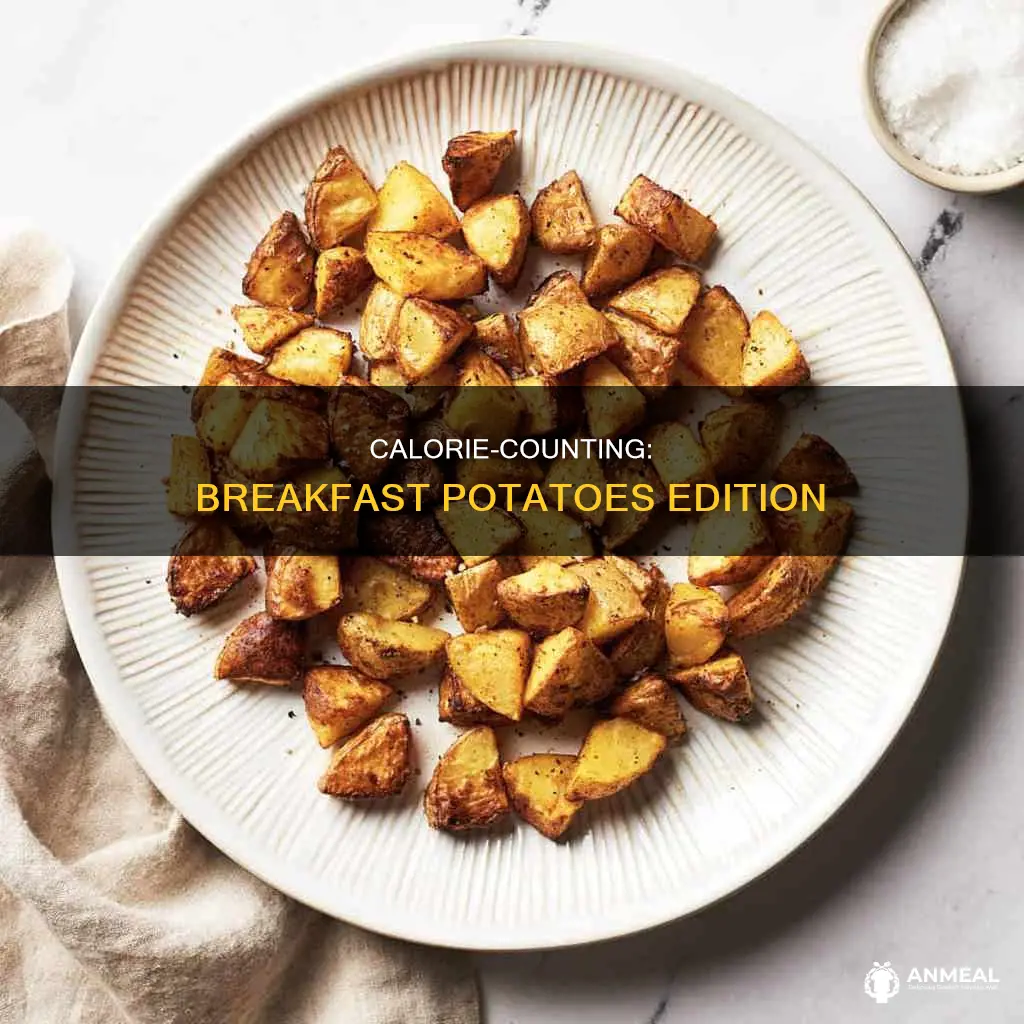 how many calories are in breakfast potatoes