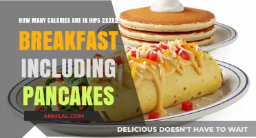 IHOP's 2x2x2 Breakfast Calorie Breakdown: Pancakes Included!