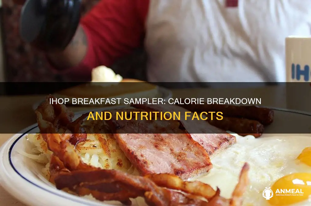 how many calories are in the breakfast sampler at ihop