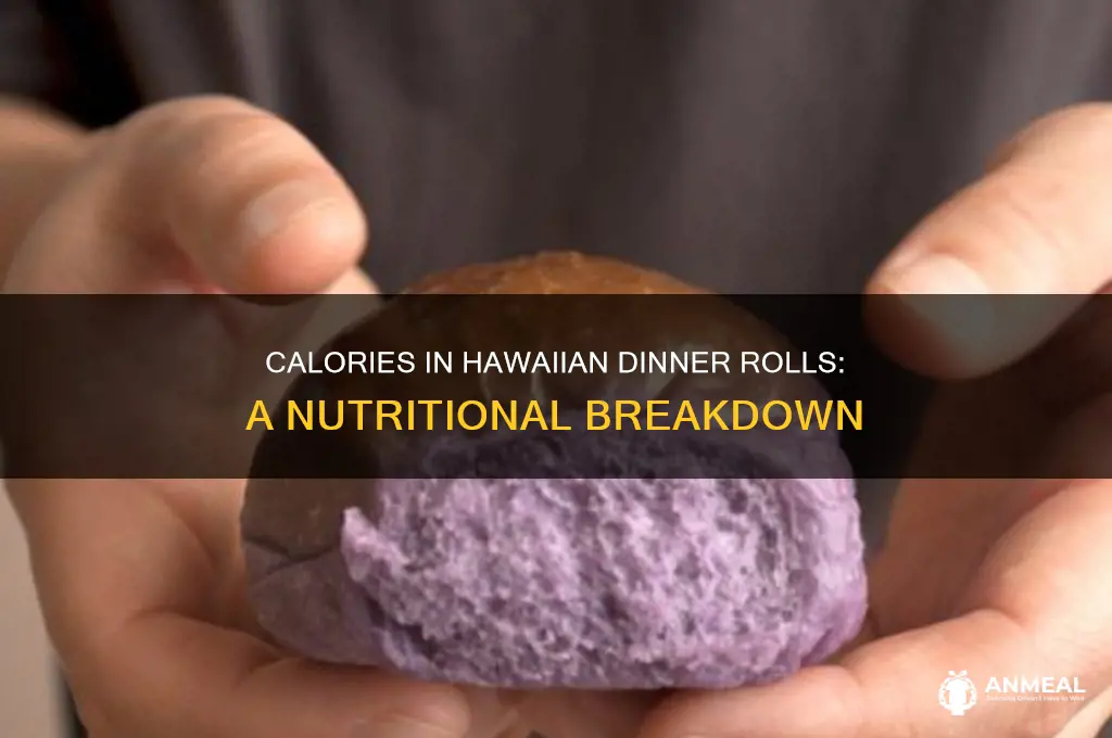 how many calories does hawaiian dinner rolls have