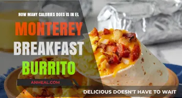 Calories in El Monterey Breakfast Burrito: A Morning Treat