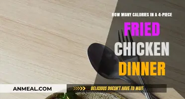 Calories in a 4-Piece Fried Chicken Dinner: Nutritional Breakdown
