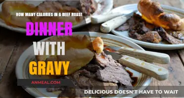Calories in Beef Roast Dinner with Gravy: A Nutritional Breakdown