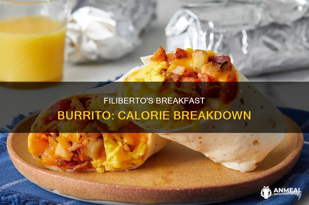 how many calories in a breakfast burrito from filiberto
