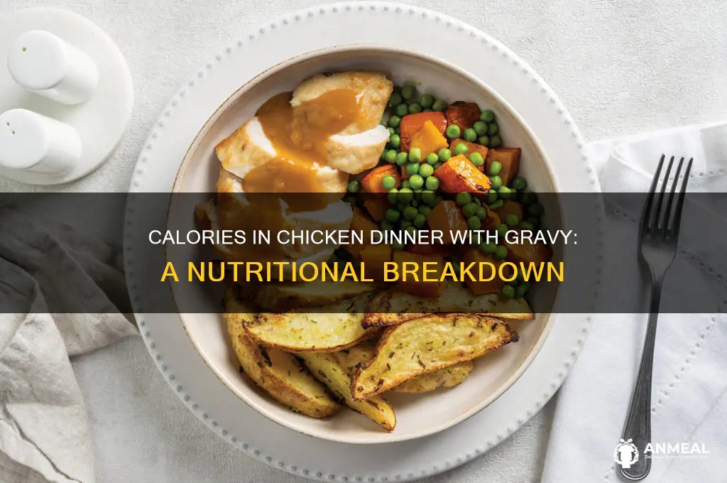 how many calories in a chicken dinner with gravy