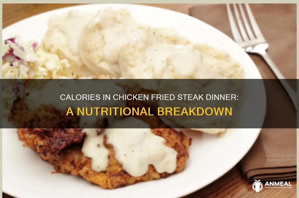 how many calories in a chicken fried steak dinner