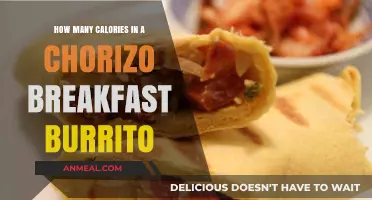 A Hearty Breakfast: Calories in a Chorizo Burrito
