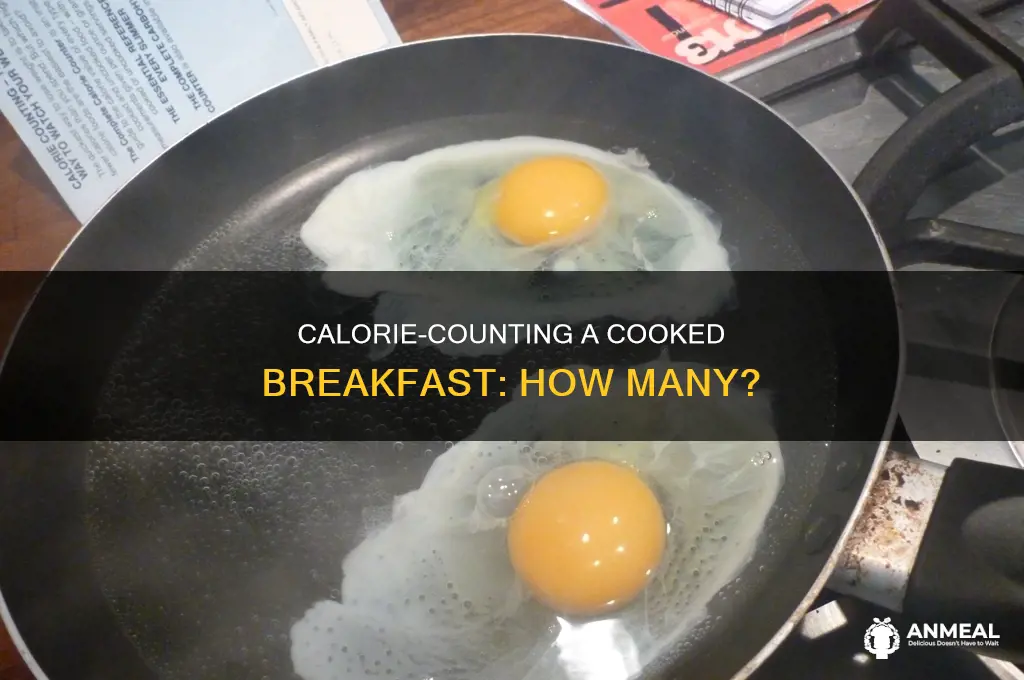 how many calories in a cooked breakfast