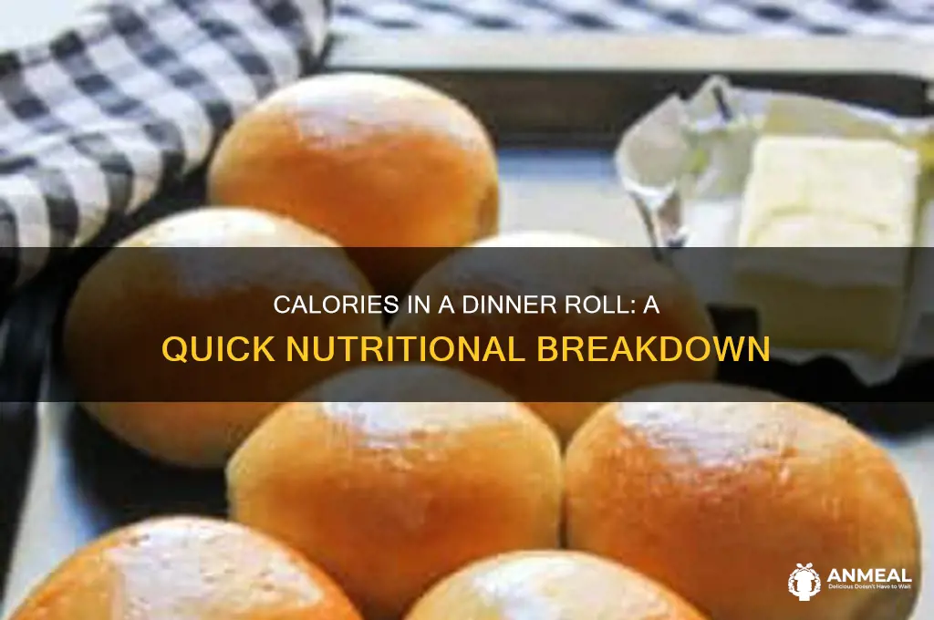 how many calories in a dinner roll
