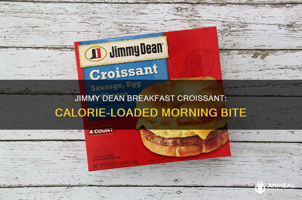 how many calories in a jimmy dean breakfast croissant