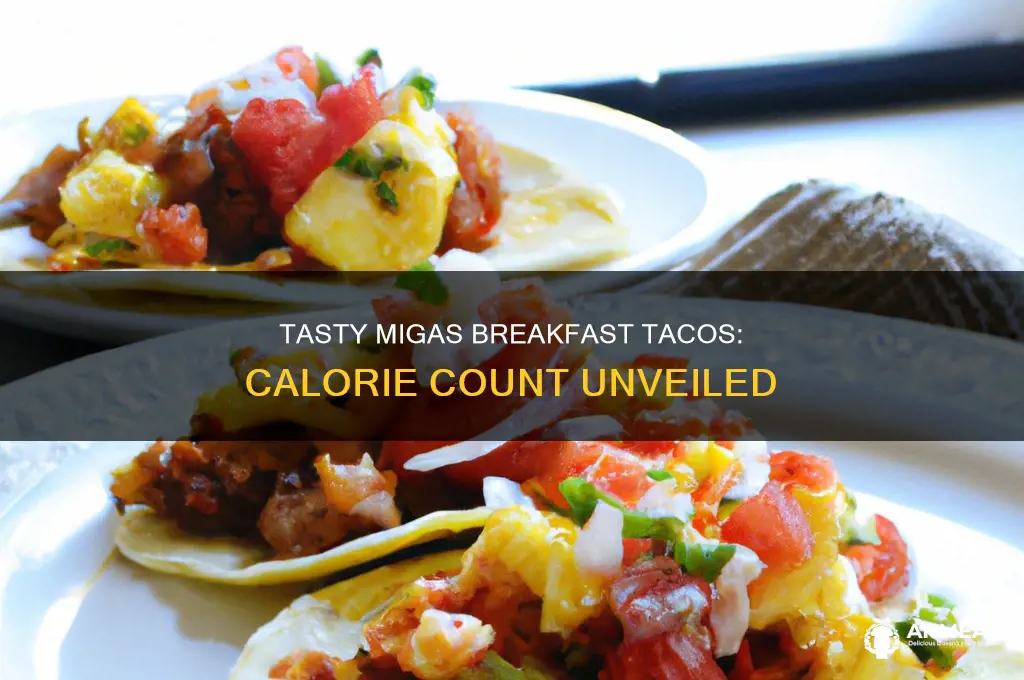 how many calories in a migas breakfast taco