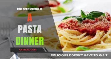 Calories in Pasta Dinner: A Nutritional Breakdown and Tips