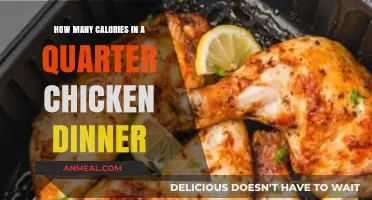 Quarter Chicken Dinner Calories: A Nutritional Breakdown for Your Meal