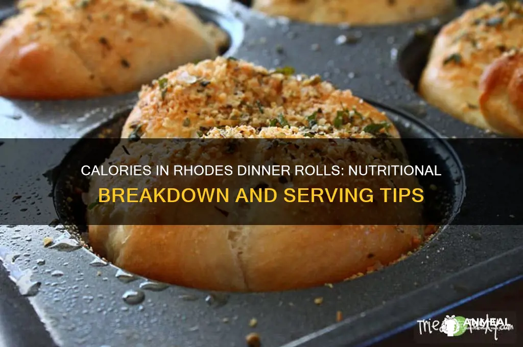 how many calories in a rhodes dinner roll