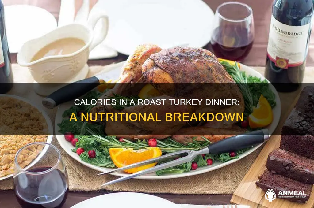 how many calories in a roast turkey dinner