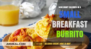 Breakfast Burrito Calories: How Many in a Small Serving?