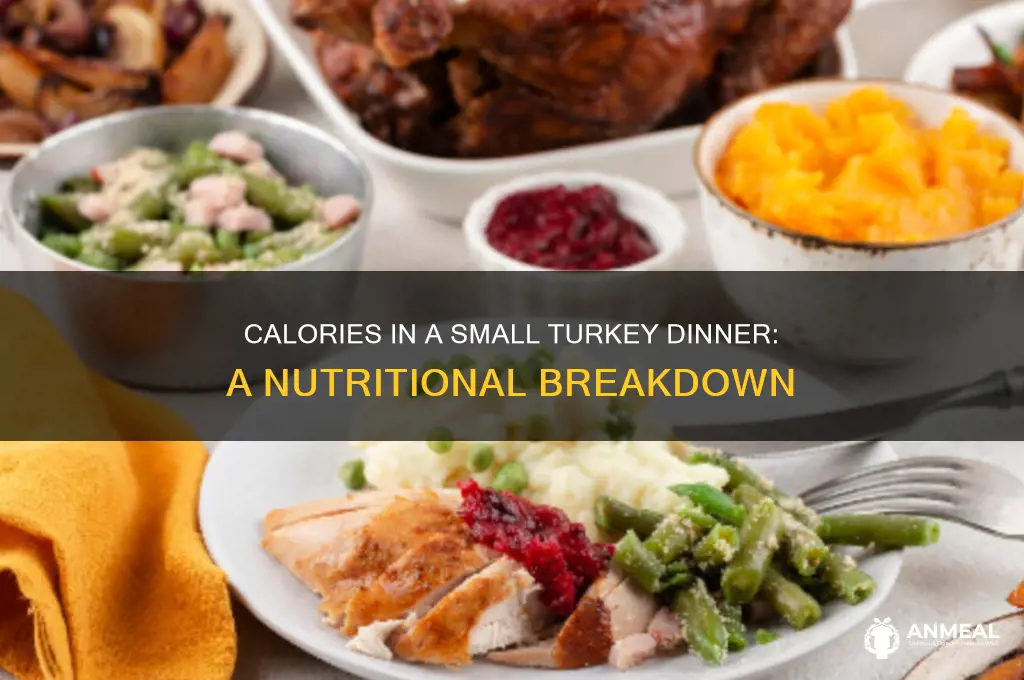how many calories in a small turkey dinner