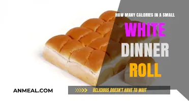 Small White Dinner Roll Calories: A Quick Nutritional Breakdown