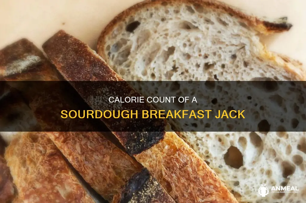 how many calories in a sourdough breakfast jack