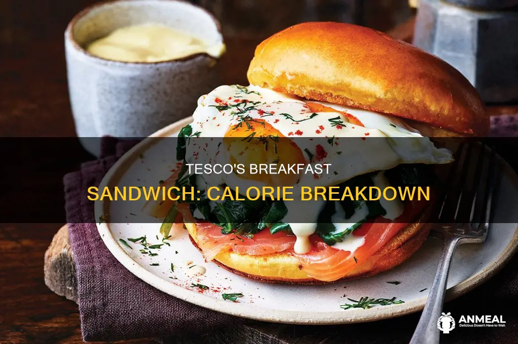 how many calories in a tesco all day breakfast sandwich