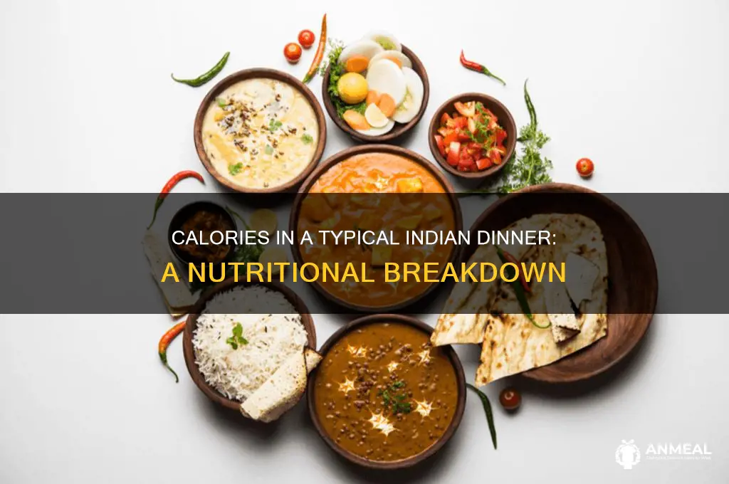 how many calories in a typical indian dinner
