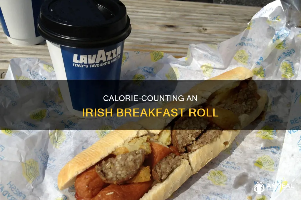 how many calories in an irish breakfast roll