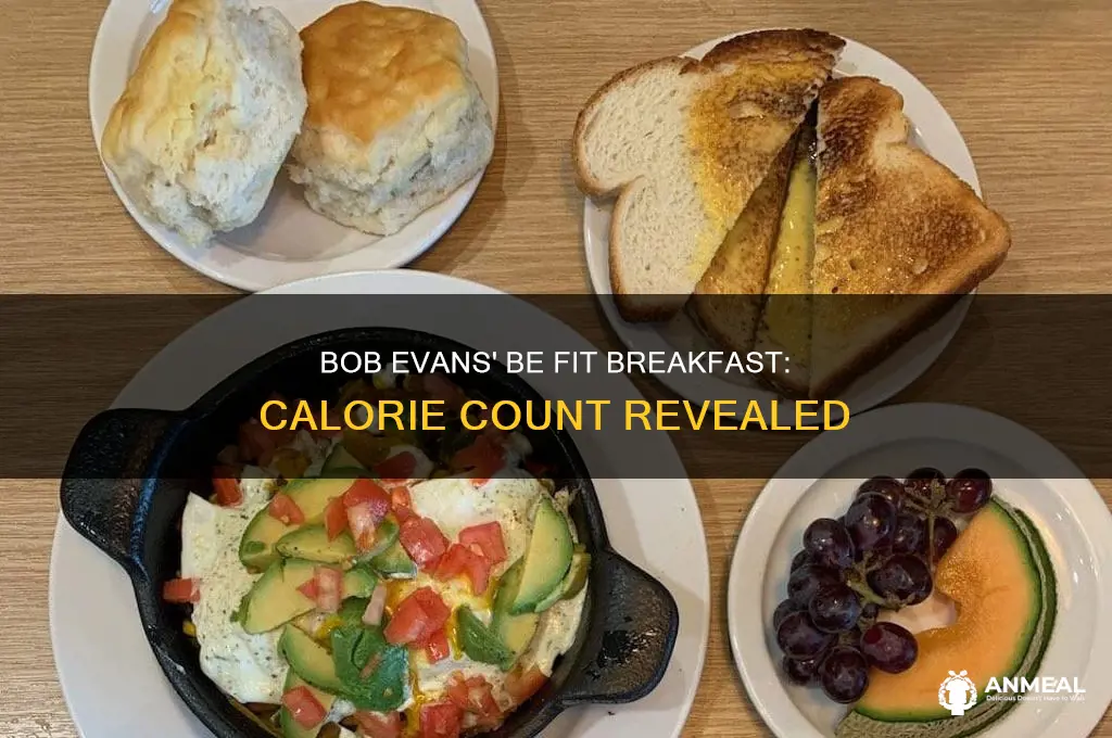 how many calories in bob evans be fit breakfast