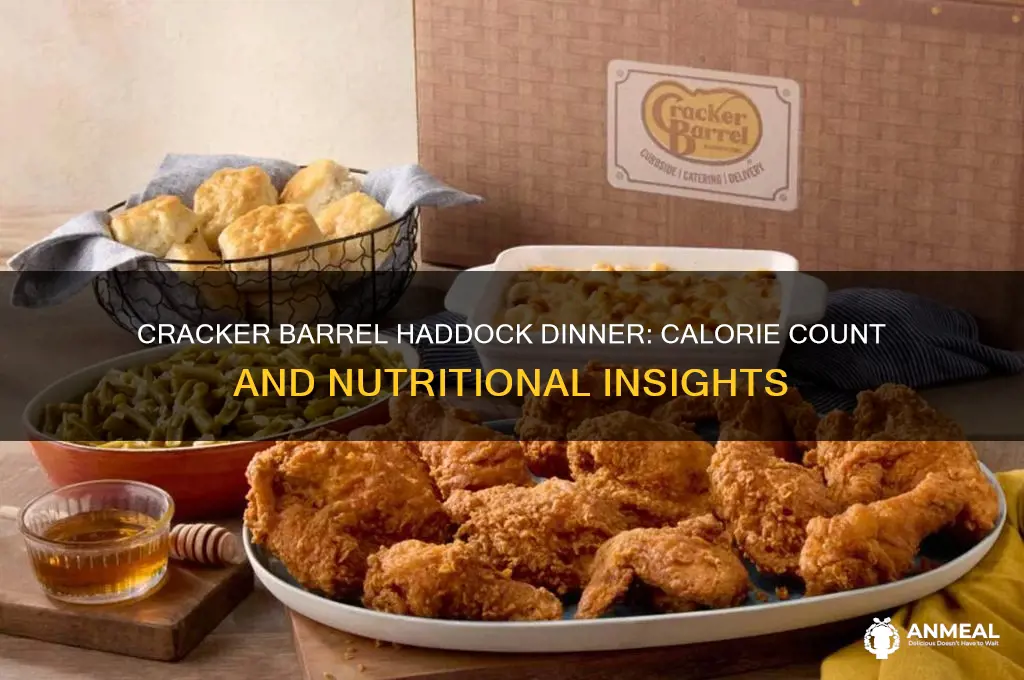 how many calories in cracker barrel haddock dinner
