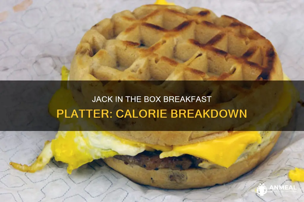 how many calories in jack in the box breakfast platter