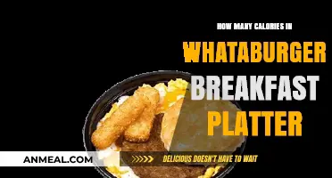 Whataburger Breakfast Platter: Calorie Breakdown