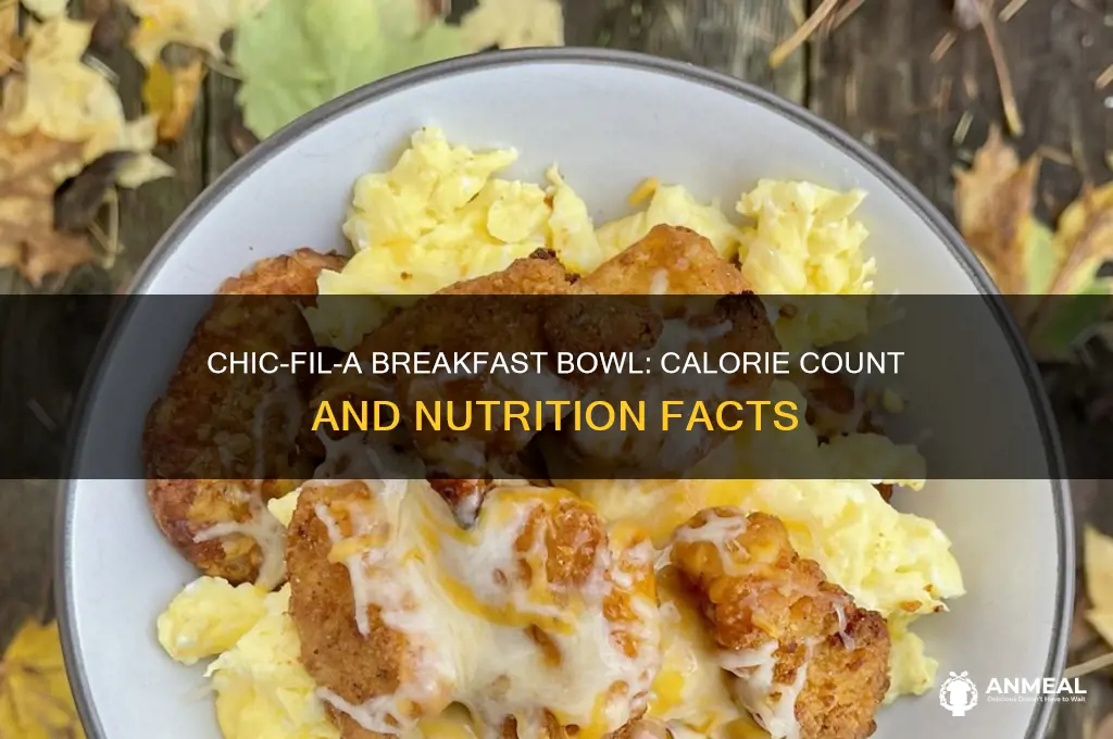 how many calories is a chic fila breakfast bowl