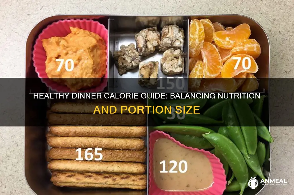 how many calories is a healthy dinner