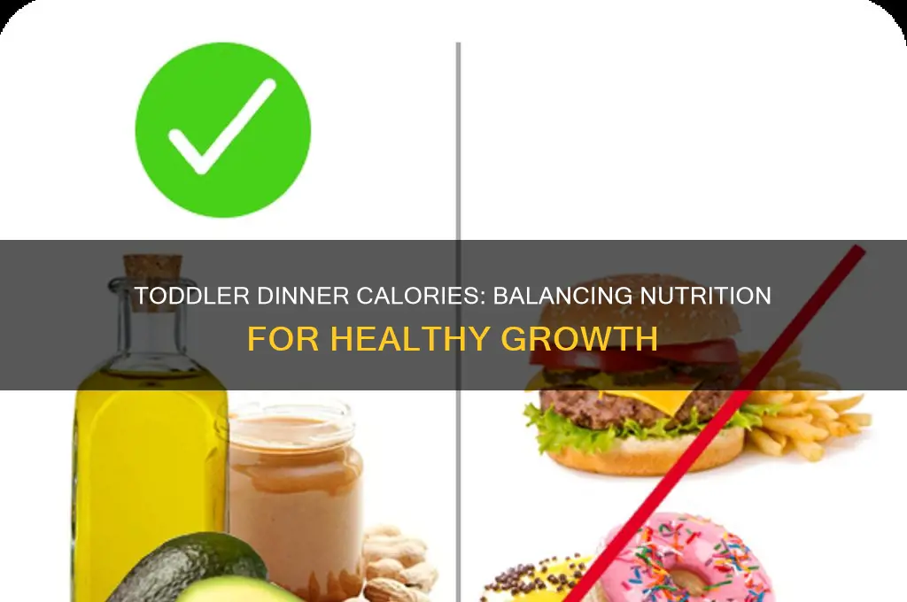 how many calories toddler dinner