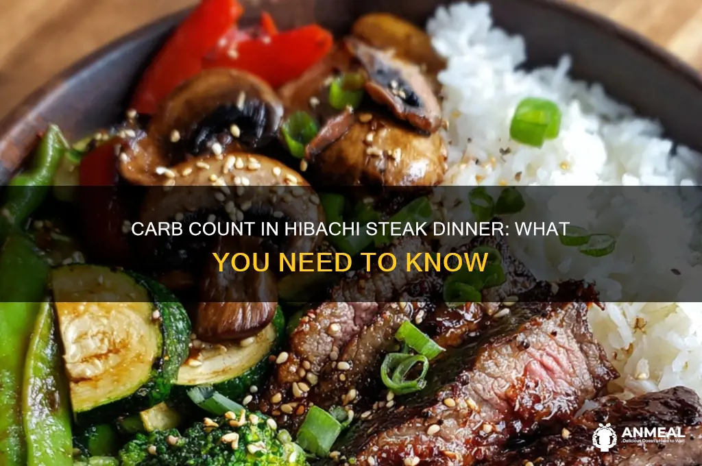 how many carbohydrates in a hibachi steak dinner
